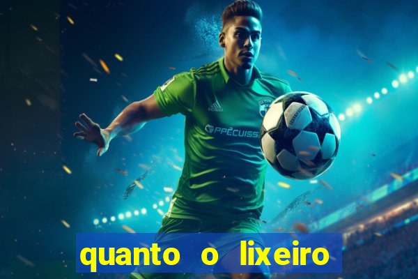 quanto o lixeiro ganha por ano